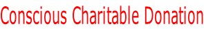 Conscious Charitable Donation