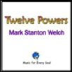 Twelve Powers CD. Click for samples and ordering.