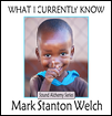What I Currently Know CD. Click for samples and ordering information.