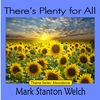 There's Plenty for All CD. Click for samples and ordering information.
