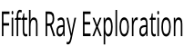 Fifth Ray Exploration